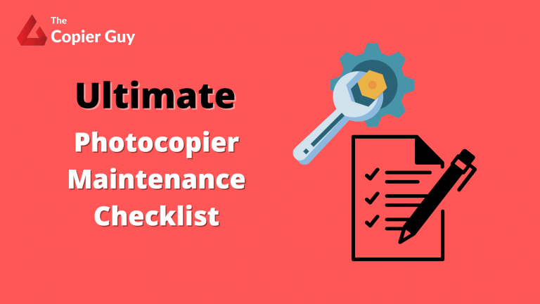 Photocopier Maintenance Checklist