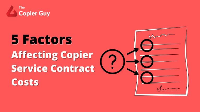 Factors Affecting Copier Service Contract Costs